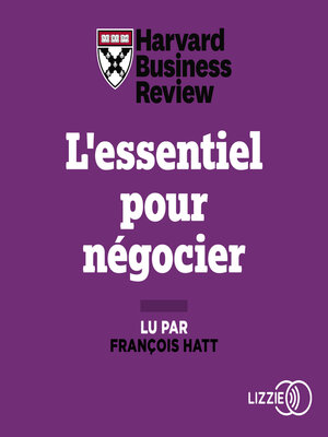 cover image of L'essentiel pour négocier